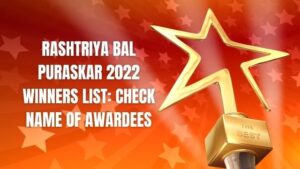 Rashtriya Bal Puraskar 2022 Winners List