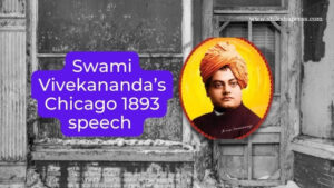 Swami Vivekananda’s Chicago 1893 speech 