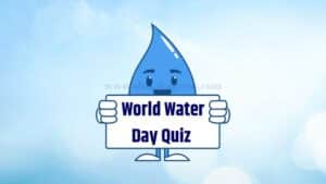 World Water Day Quiz