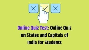Online Quiz on States and Capitals