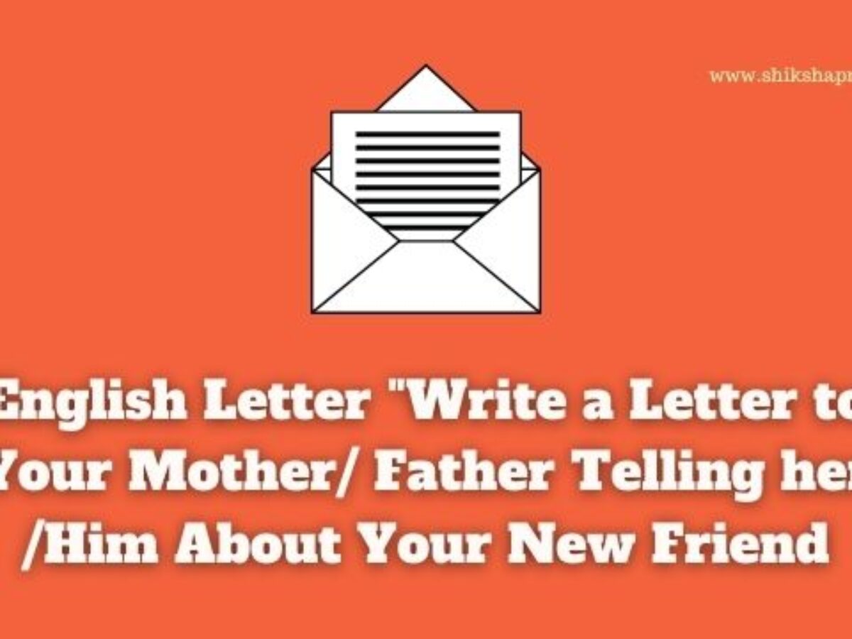 a letter to your mother about your hostel life