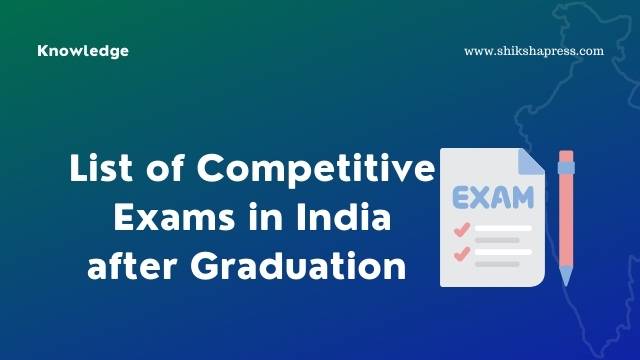 List of Competitive Exams