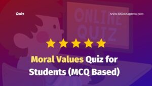 Moral Values Quiz