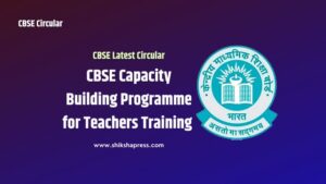 CBSE Capacity Building Programme for Teachers Training