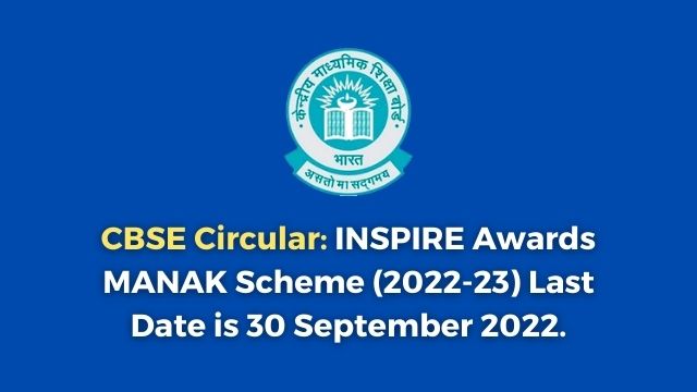 INSPIRE Awards MANAK Scheme 2022-23