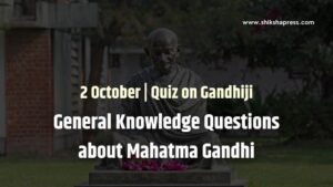 mahatma Gandhi gk question