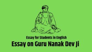 Essay on Guru Nanak Dev Ji