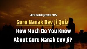 Guru Nanak Dev Ji Quiz