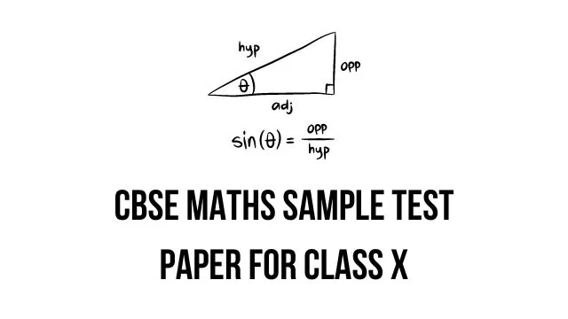 CBSE Maths Sample Test Paper for Class X