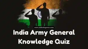 India Army General Knowledge Quiz