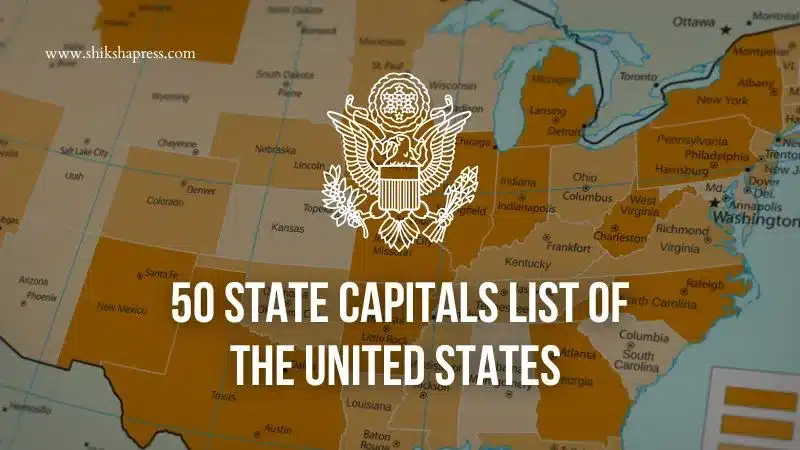 50 State Capitals List of the United States - Best Educational Website ...