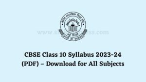 CBSE Class 10 Syllabus 2023-24 PDF