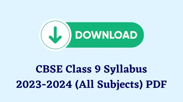 CBSE Class 9 Syllabus pdf
