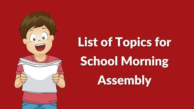 20 List Of Speech Topics For School Morning Assembly 