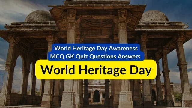 world heritage Day Quiz