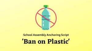 Anchoring Script ban on Plastic