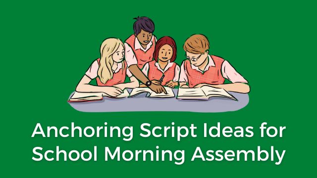 Morning assembly Script Topics