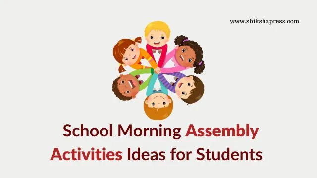 School Assembly Activities Ideas