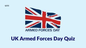 UK Armed Forces Day Quiz