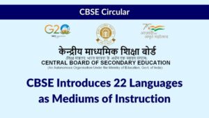 CBSE Introduces 22 Languages