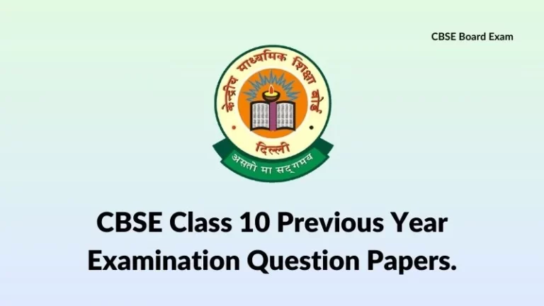 CBSE 10 Previous Question Papers