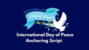 International Day of Peace Anchoring Script