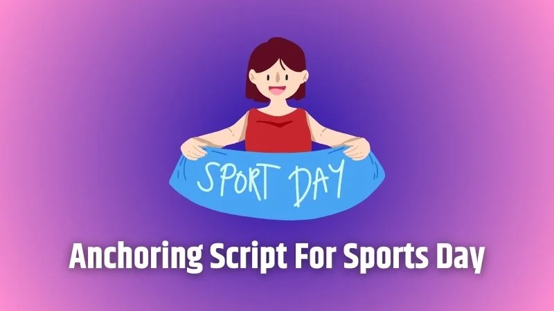 Anchoring Script For Sports Day