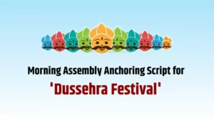 Anchoring Script for Dussehra Festival