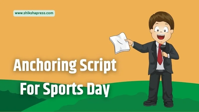 Sports Day Anchoring Script
