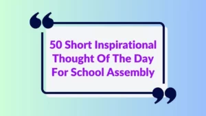 Thought Of The Day Assembly