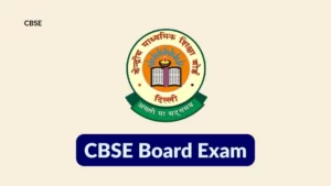 CBSE Board Exam Guidelines