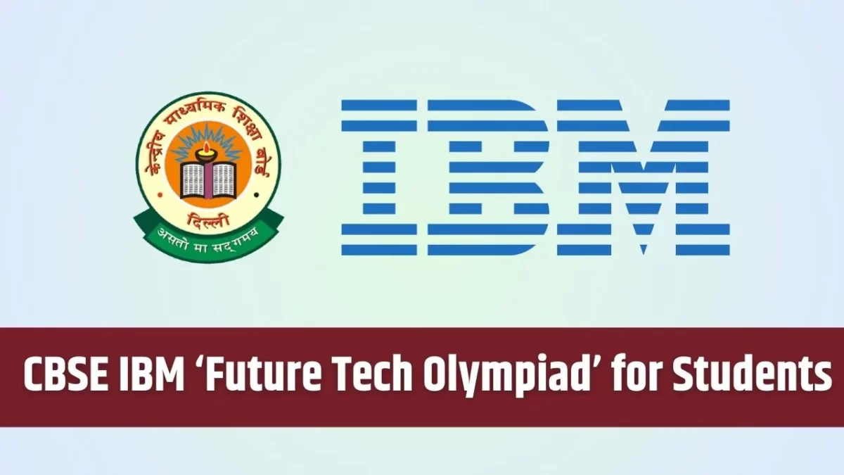 CBSE IBM Future Tech Olympiad
