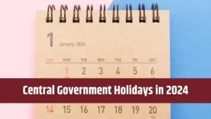 Central Government Holidays in 2024