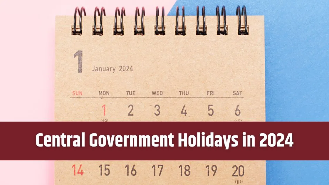 List Of Central Government Gazetted Holidays In India 2024