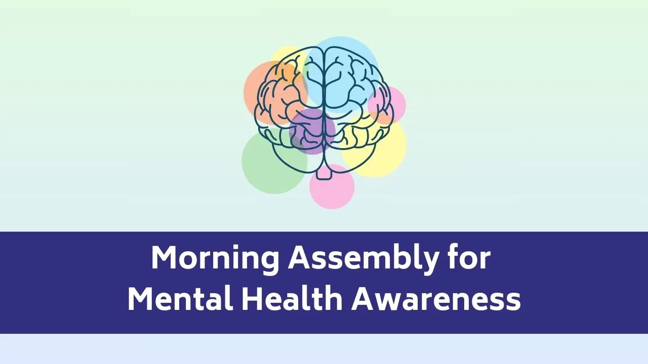 Mental Health Awareness Assembly