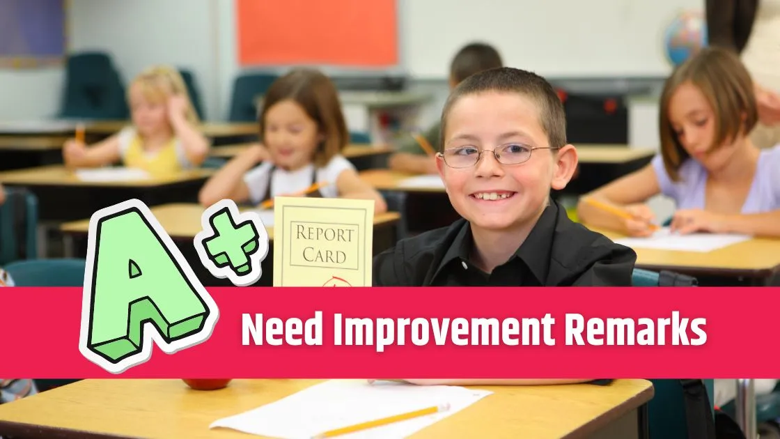 Need Improvement Remarks for Students