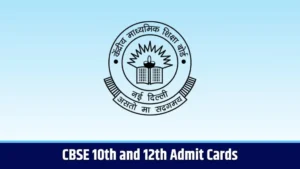CBSE 10th and 12th Admit Cards