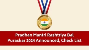 Pradhan Mantri Rashtriya Bal Puraskar 2024