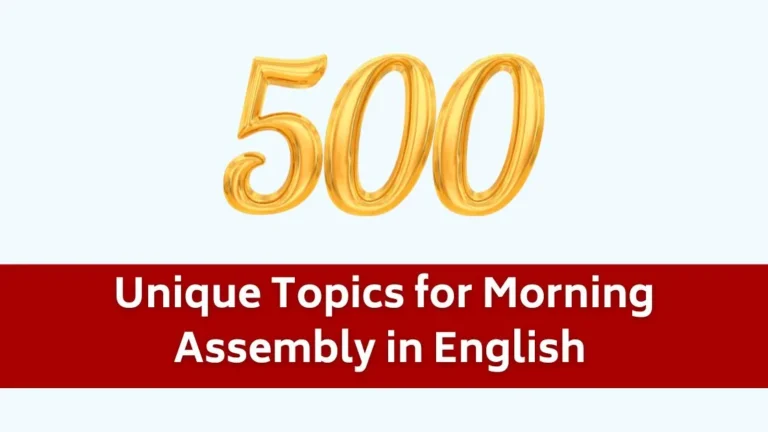 Unique Topics for Morning Assembly