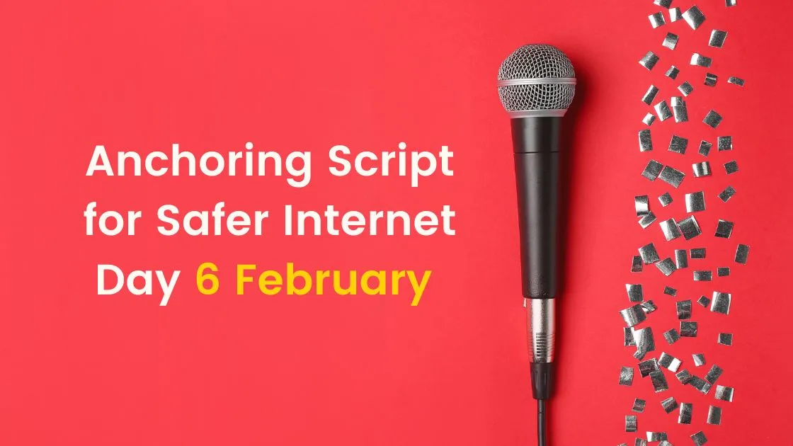 Anchoring Script for Safer Internet Day