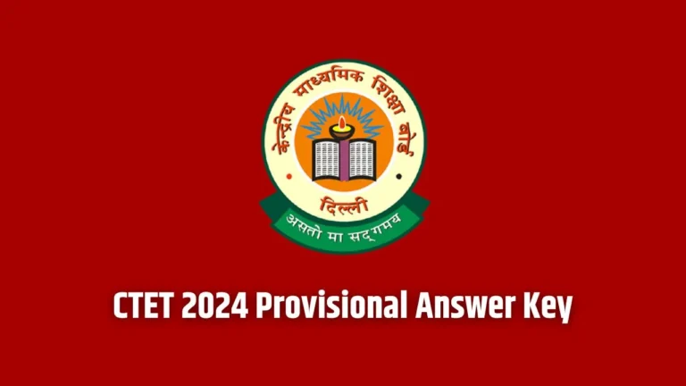 CTET 2024 Provisional Answer Key