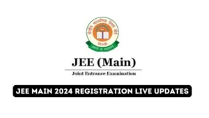 JEE Main 2024 Registration
