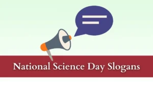 National Science Day Slogans