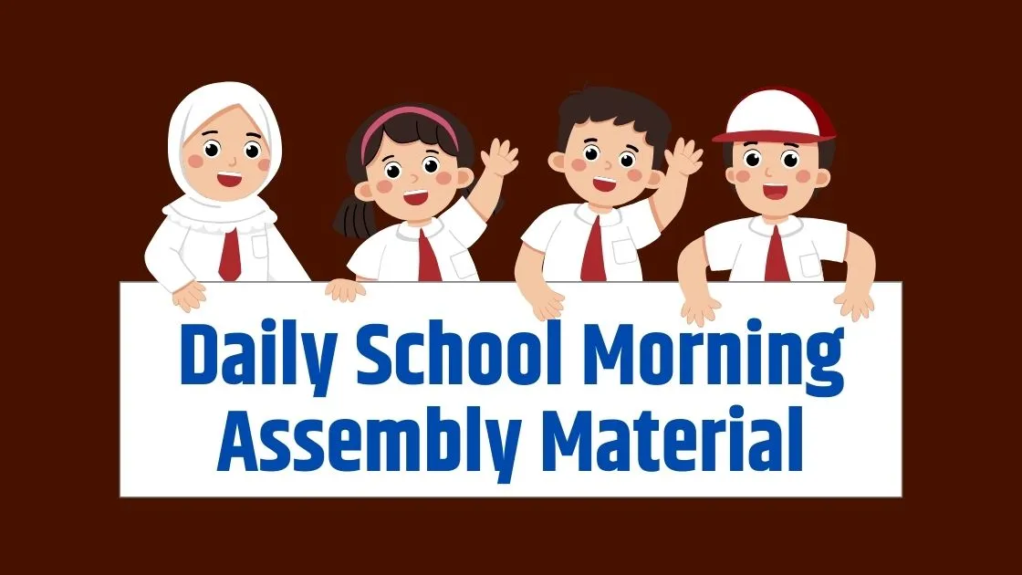 Anchoring Script  School Morning Assembly