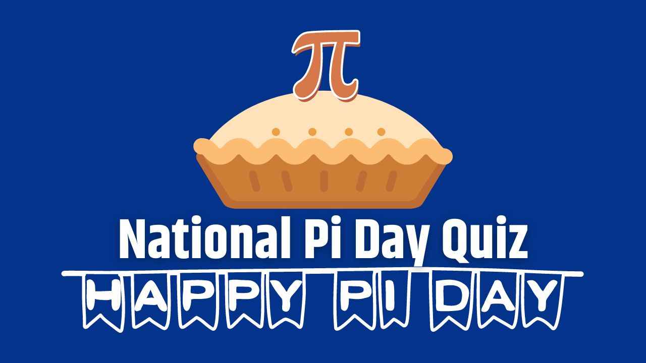  National Pi Day Quiz