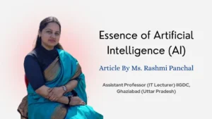 Essence of Artificial Intelligence Article By Rashmi Panchal