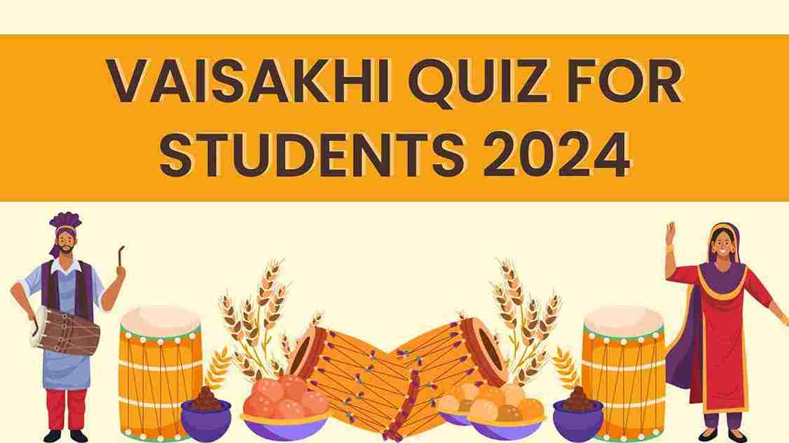 Vaisakhi Quiz for Students 2024