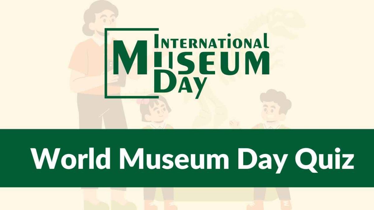 World Museum Day 2024 Quiz for Kids