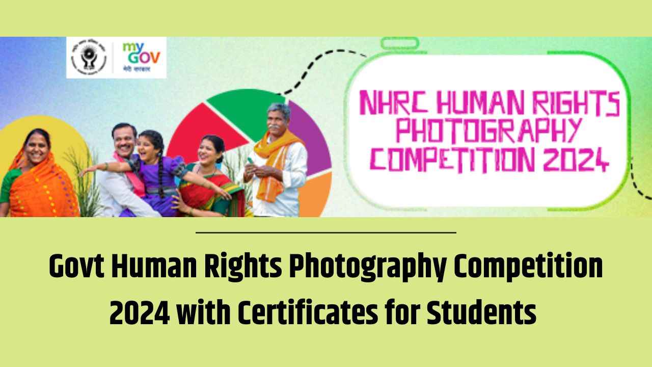 Govt Human Rights Photography Competition 2024 with Certificates for Students
