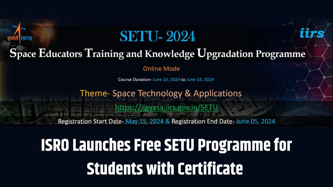 ISRO Free SETU Programme for Students